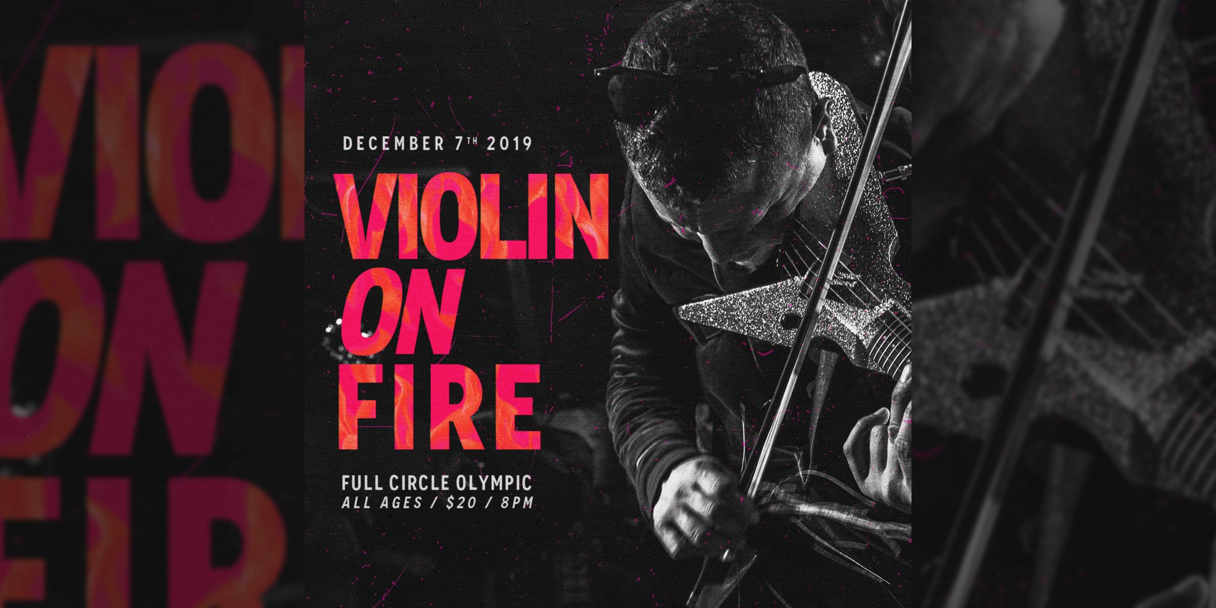 Violin on Fire at Full Circle Olympic