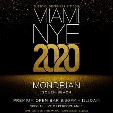 Mondrian Miami NYE 2020 Party with Premium Open Bar 