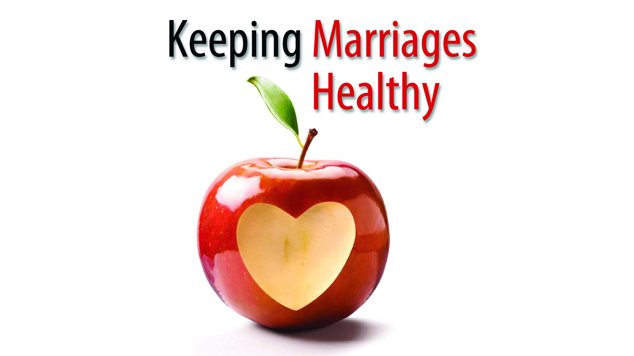 Keeping Marriages Healthy Workshop - Tulsa, OK