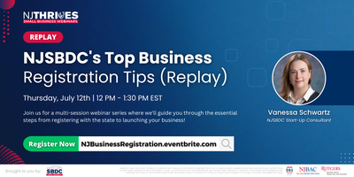 NJSBDC's Top Business Registration Tips (Replay) Tickets, Fri, Jul 12 ...