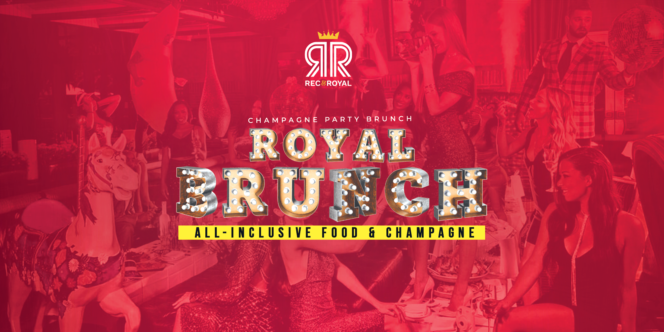 Royal Brunch: All Inclusive Brunch Party (Food & Champagne)
