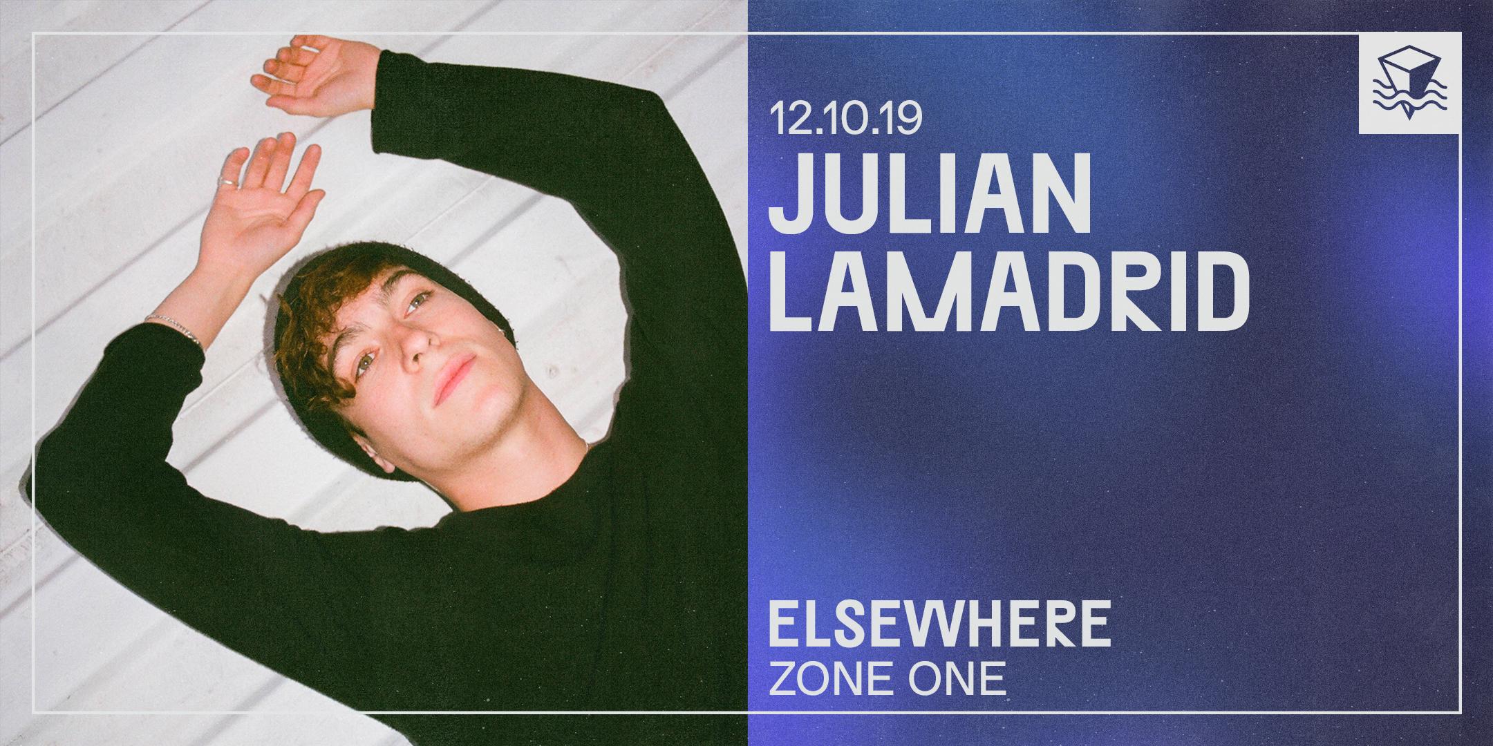 Julian Lamadrid @ Elsewhere (Zone One)