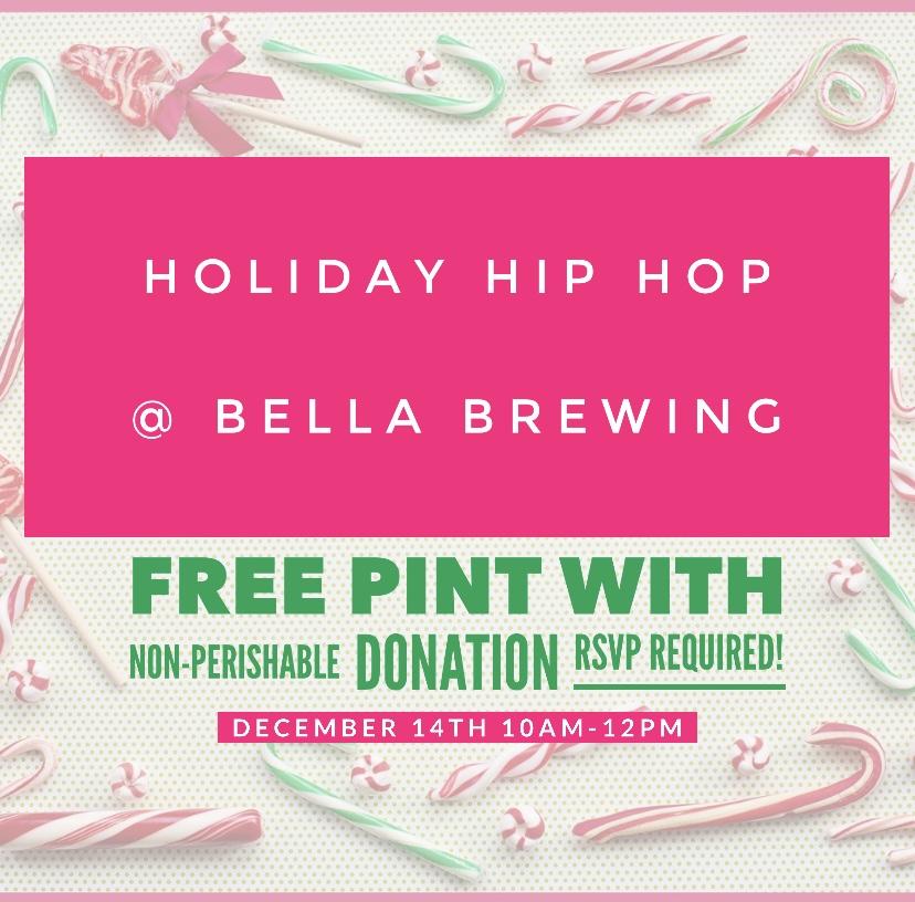 Holiday Hip Hop @ Bella Brewing
