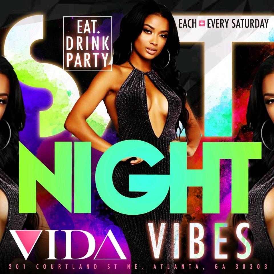 Atlanta's best Saturday Party | VIDA ULTRA LOUNGE | FREE RSVP and more