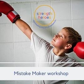 Mistake Maker Resilience Workshop (Ages 6-12 years)