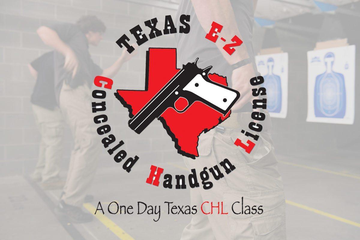 EZCHL - Texas LTC License to Carry a Handgun Class (Formerly CHL)