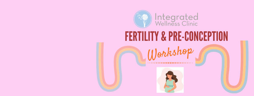 Fertility & Preconception Workshop