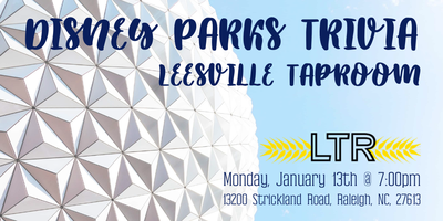 Disney Parks Trivia At Leesville Tap Room Tickets Mon Jan