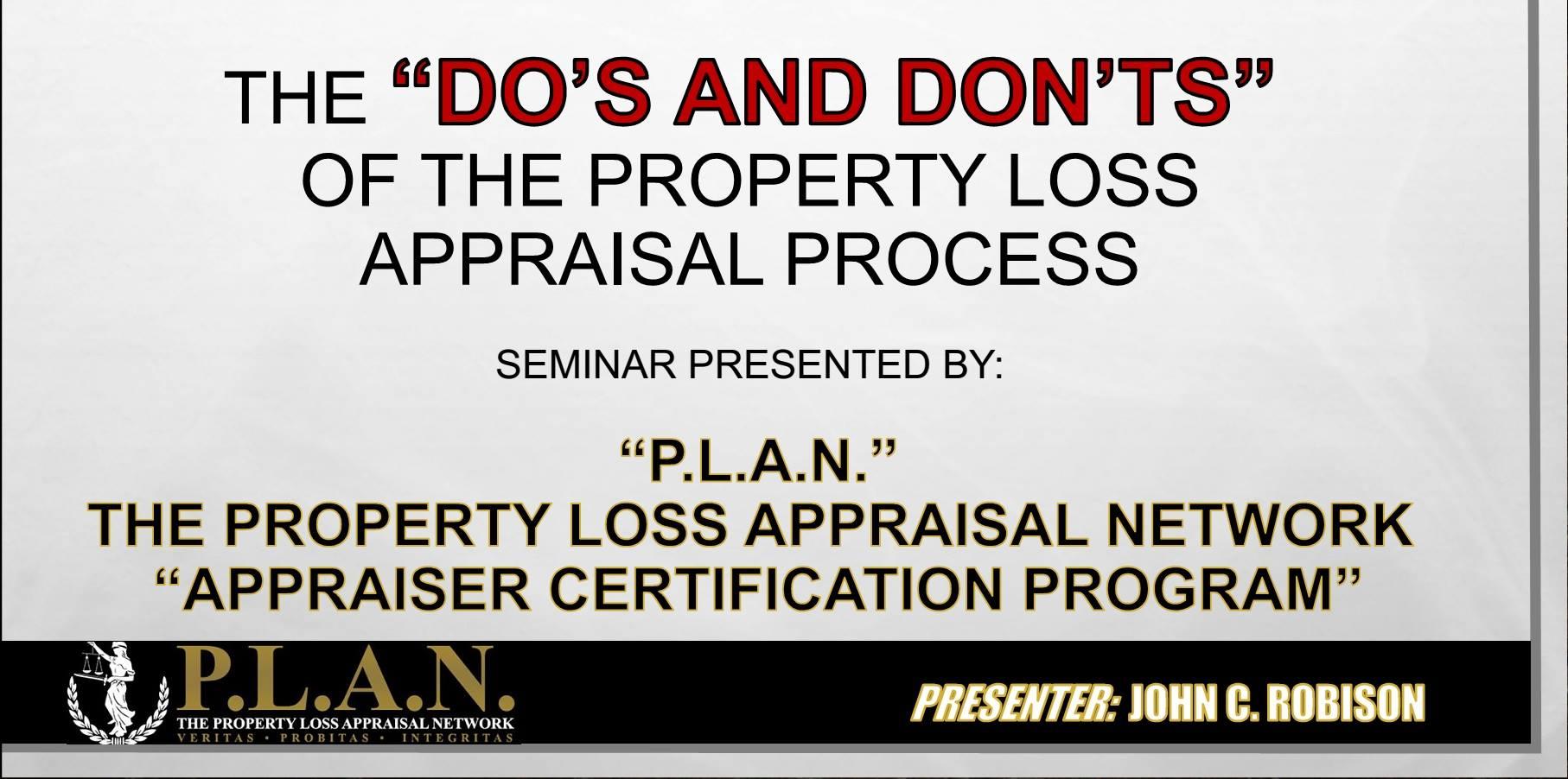 The Do's And Don'ts of The Property Loss Appraisal Process Appraiser Certification Program Boston MA