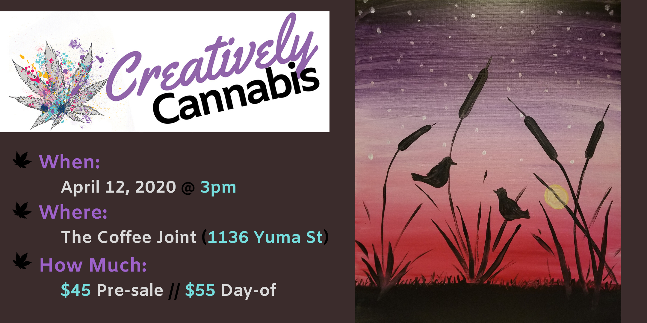 Creatively Cannabis: Tokes and Brushstrokes @ The Coffee Joint (4/12/20)