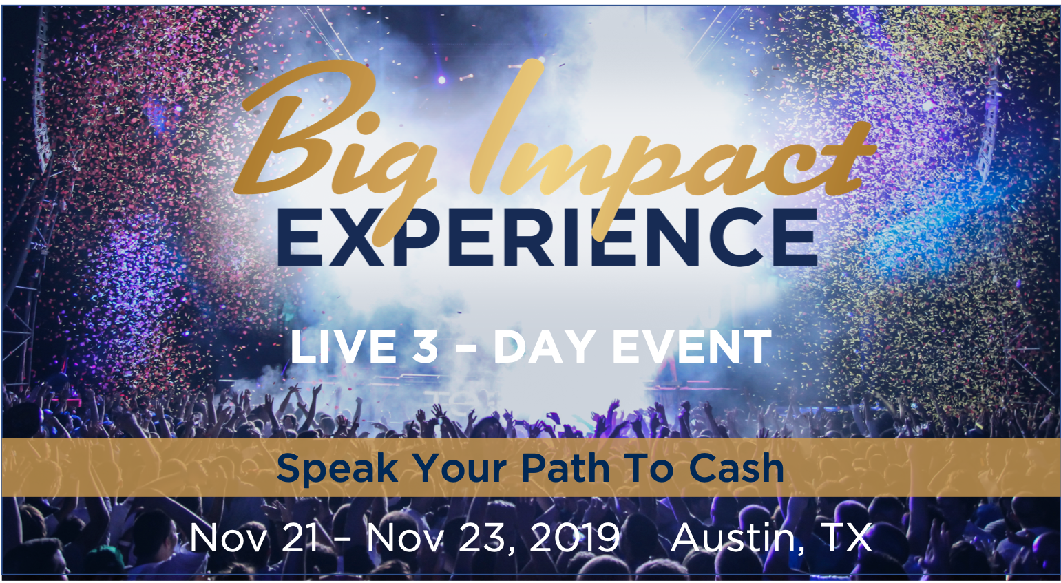 Big Impact Experience: Grow Your Business With Public Speaking