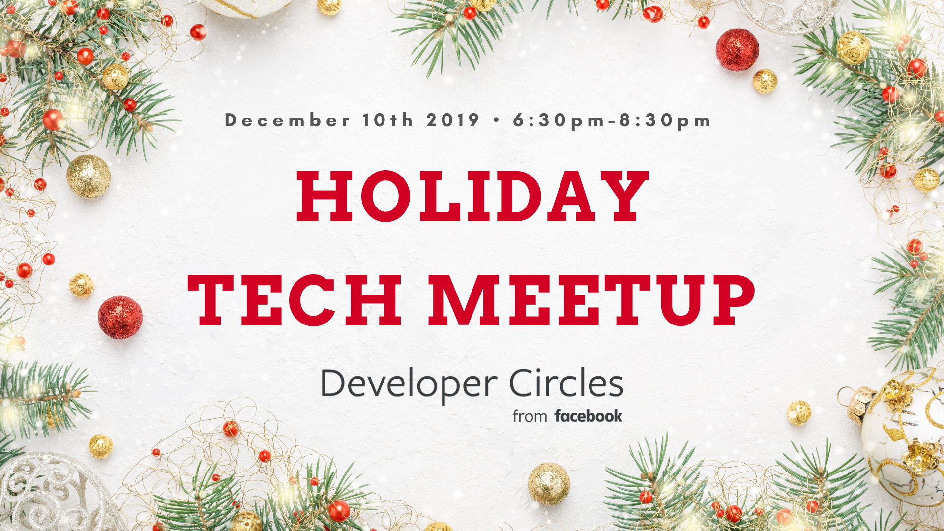 Facebook Developer Circles Holiday Tech Party!