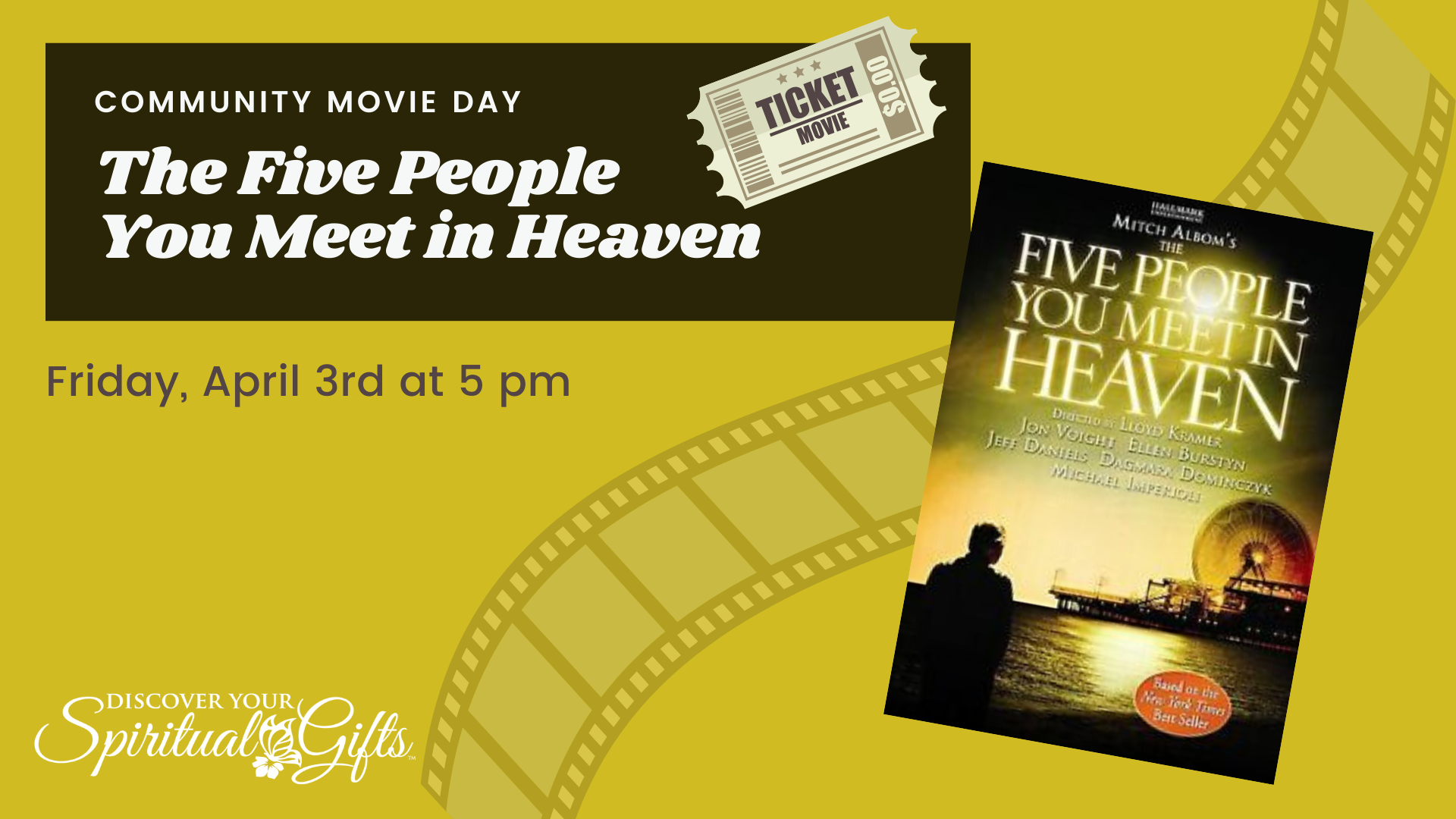 Community Movie Night: The Five People that You Meet in Heaven