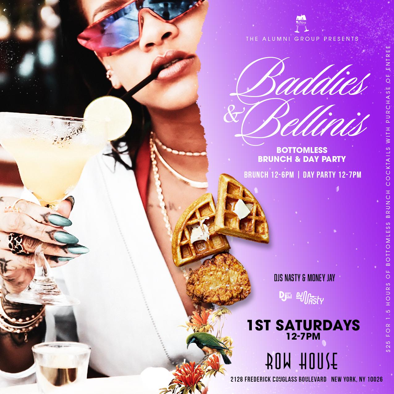 Baddies & Bellinis - 1st Saturdays Bottomless Brunch & Day Party