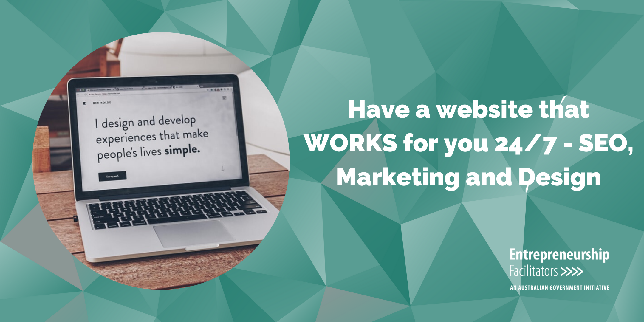 Have a website that WORKS for you 24/7 - SEO, Marketing and Design