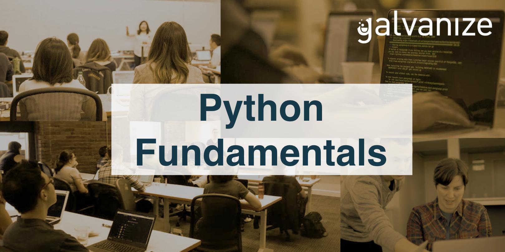 Python Fundamentals: Accelerated (1/13/20 - 1/30/20)