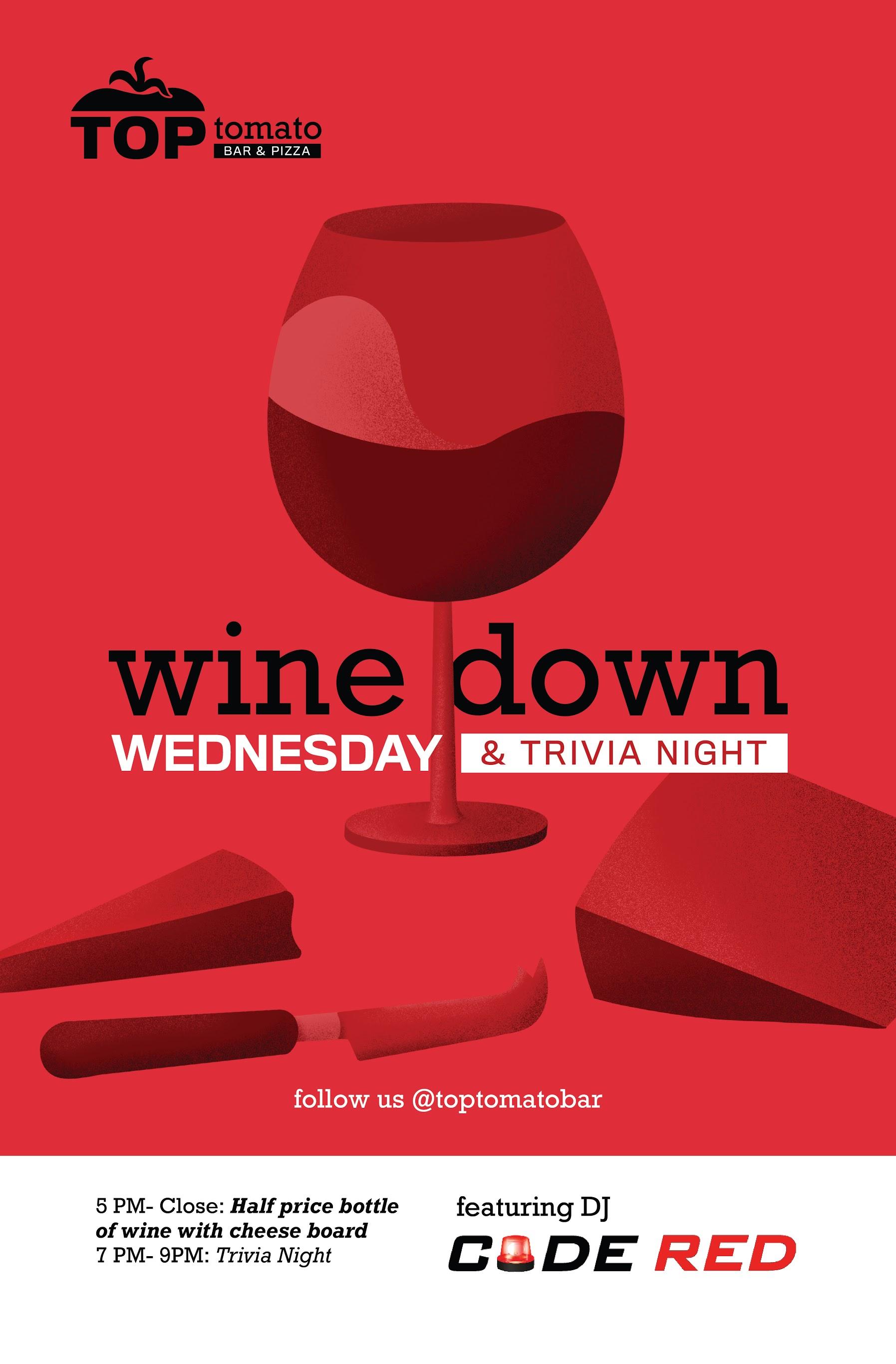wine down Wednesdays & Trivia | Free
