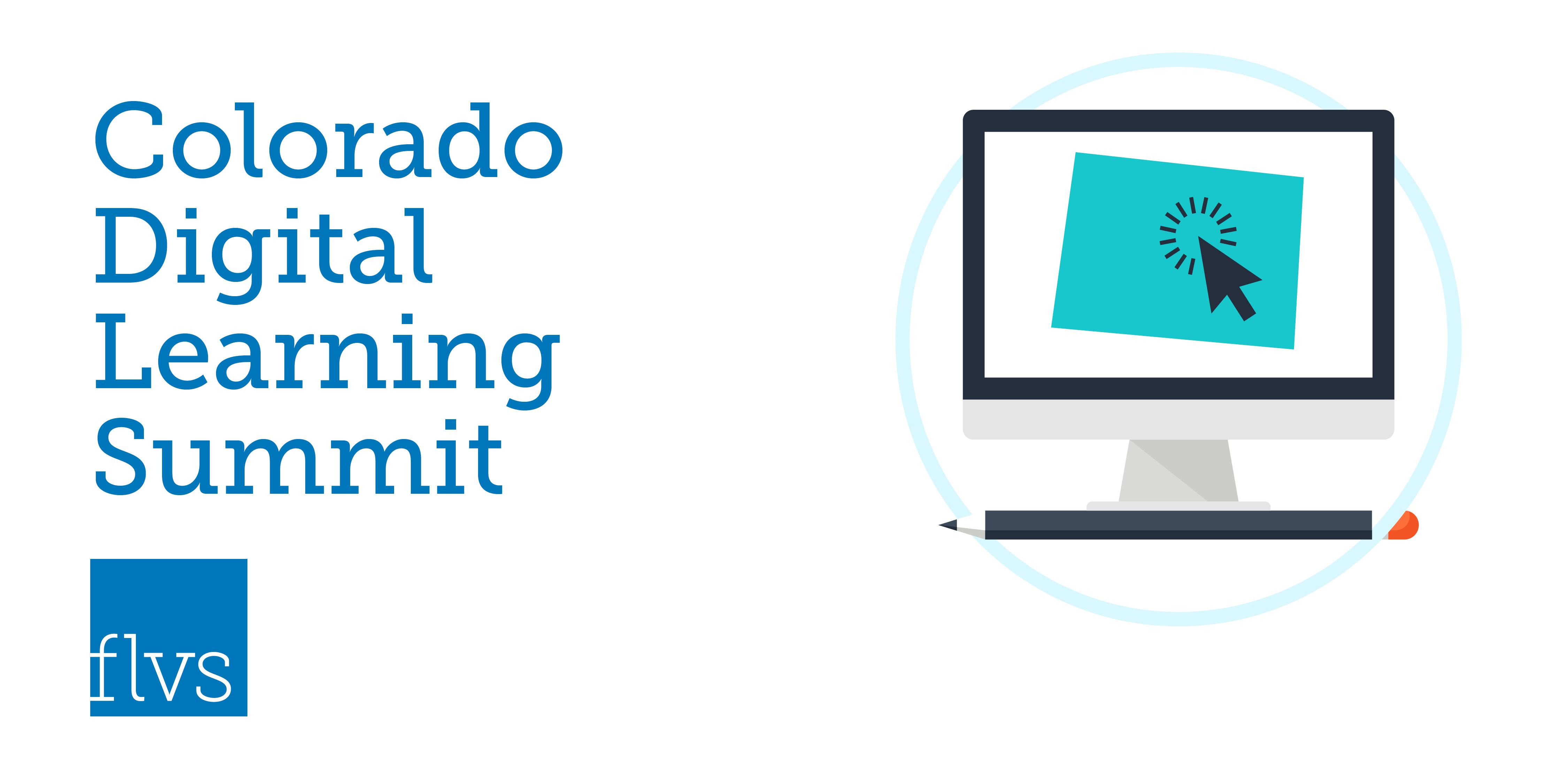 Colorado Digital Learning Summit