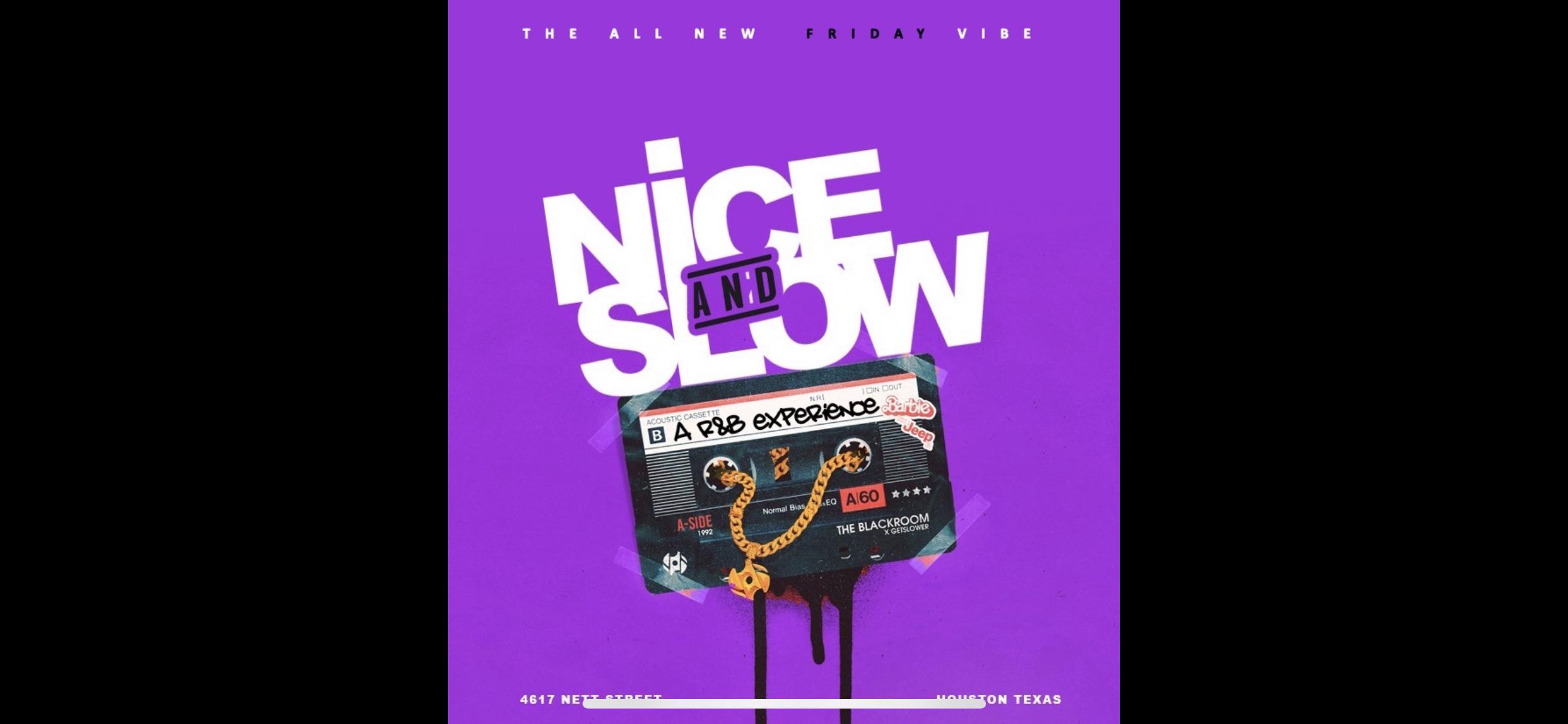 NICE and SLOW Fridays A R&B Experience @Eve