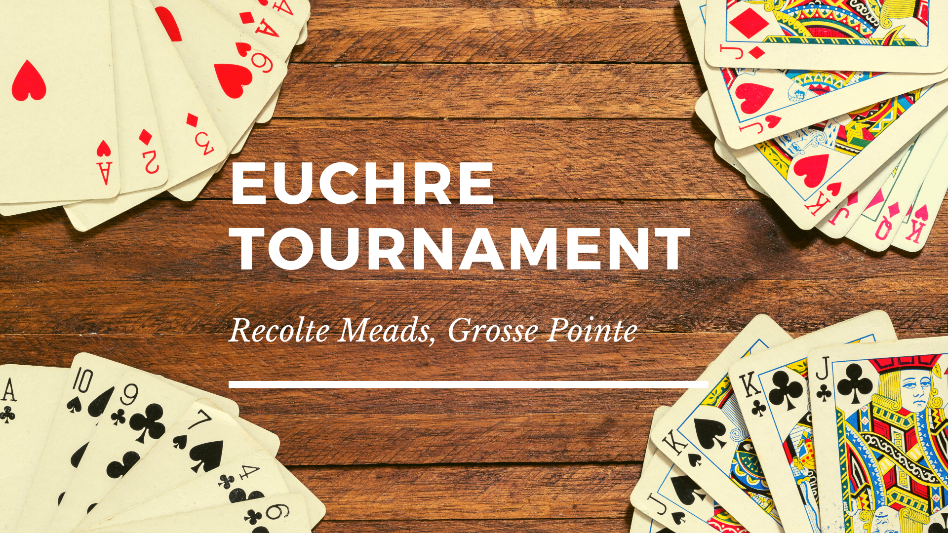 Euchre Night at Recolte Meads, Grosse Pointe