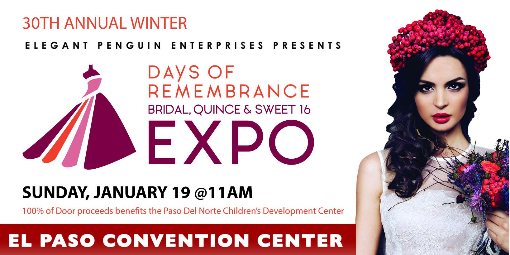 Days of Remembrance - Bridal, Quince and Sweet 16 Expo - Jan 19, 2020