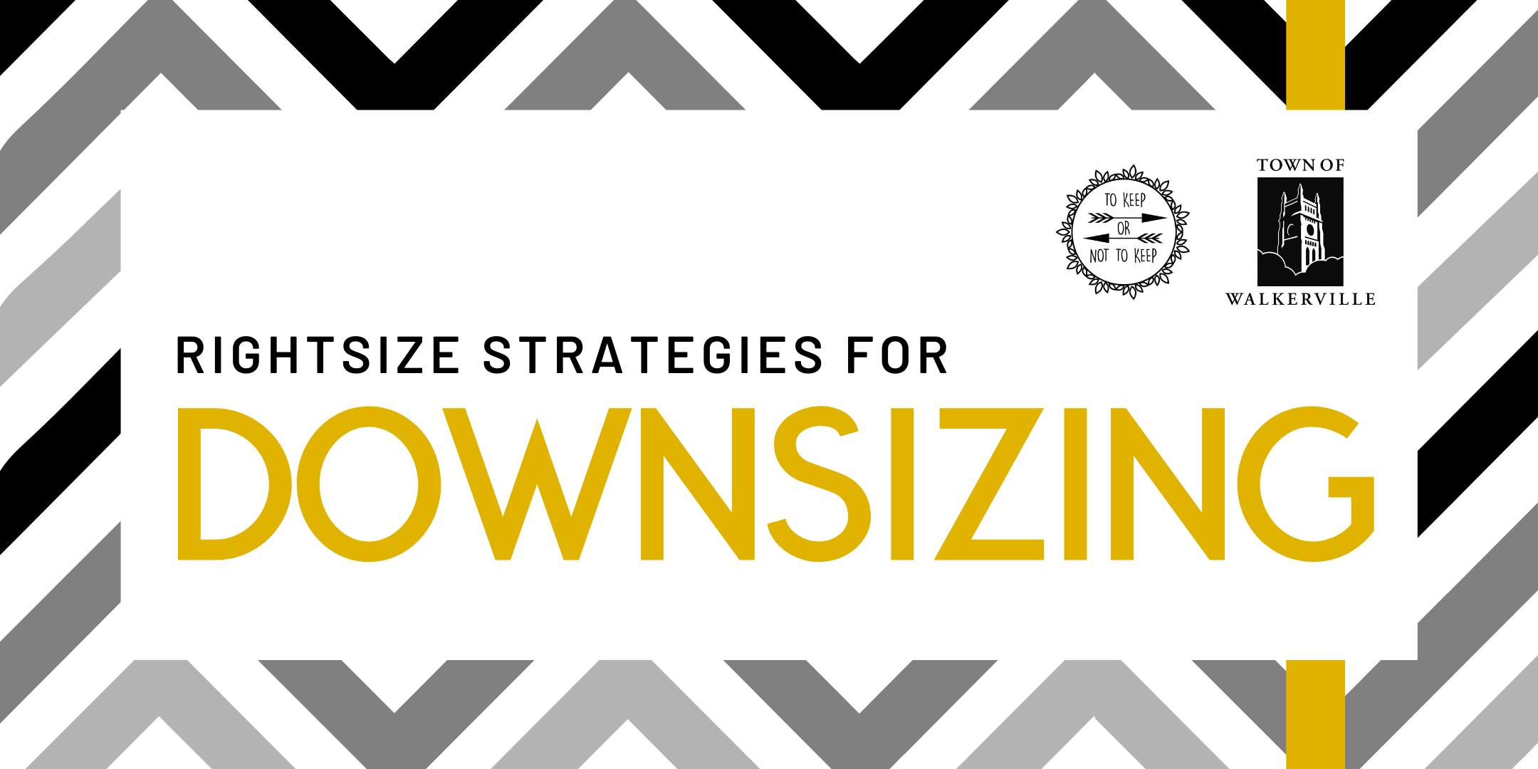 Downsizing Workshop: Rightsize your life right now!