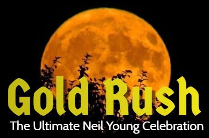 Gold Rush - A Neil Young Celebration
