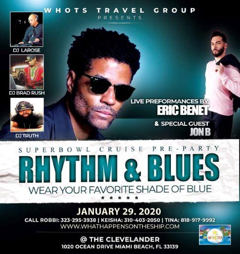 W-HOTS SUPER BOWL KICK OFF PARTY WITH A PERFORMANCE BY ERIC BENET & JON B