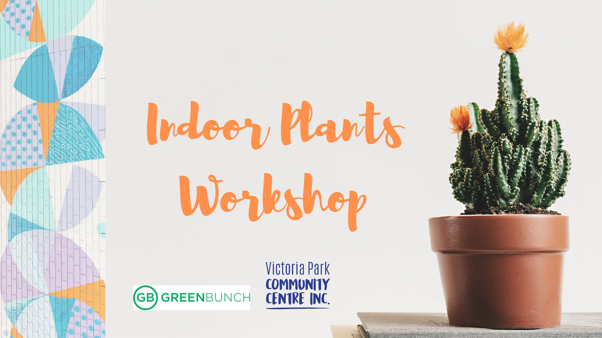 Indoor Plants Workshop With Greenbunch