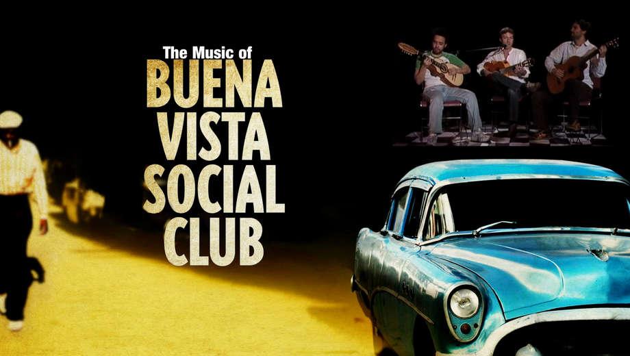 The Music of Buena Vista Social Club: Tribute to Cuba’s Golden Age