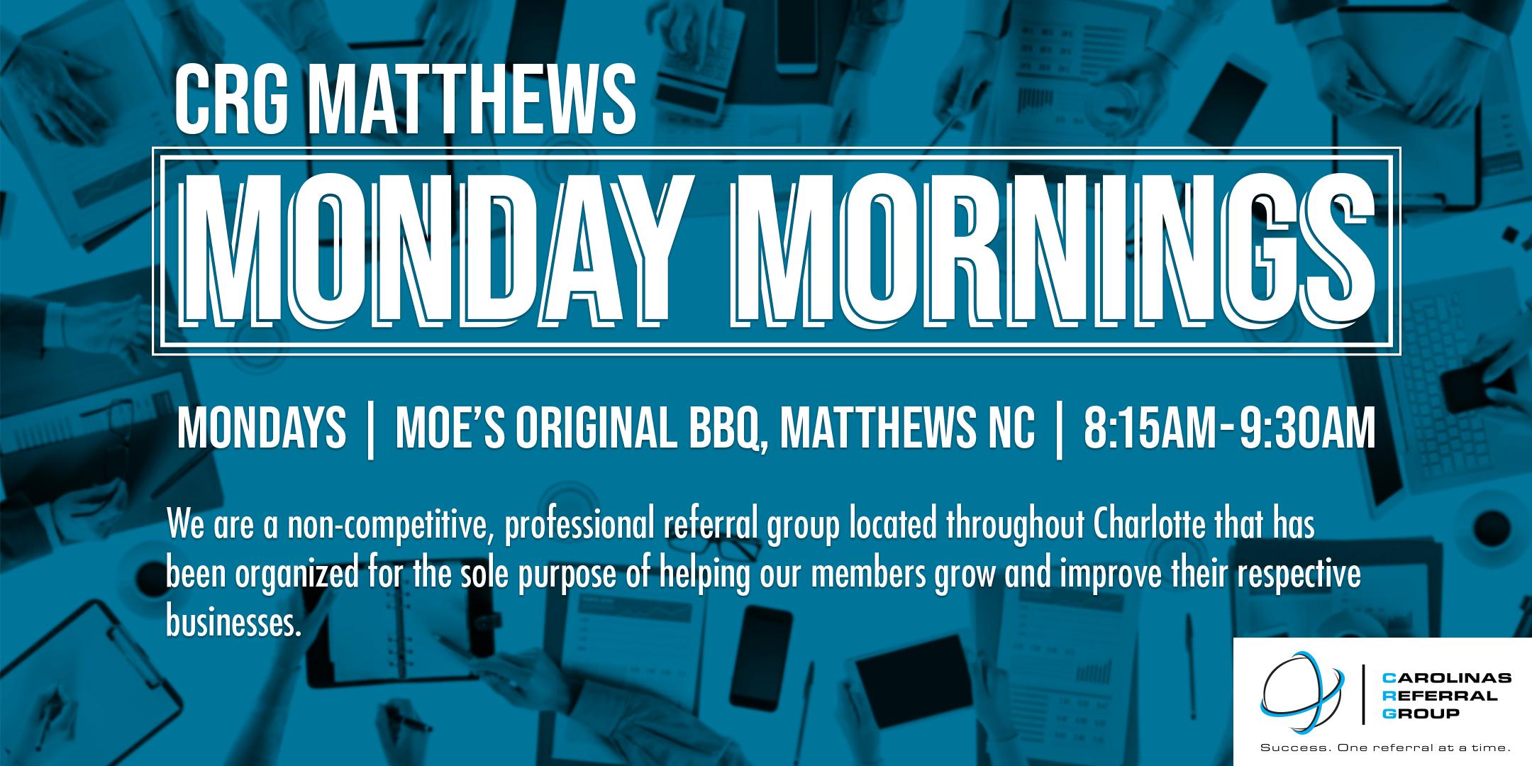 Matthews CRG Weekly Meeting