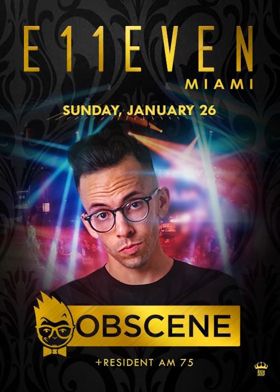 Obscene at E11even Guestlist - 1/26/2020