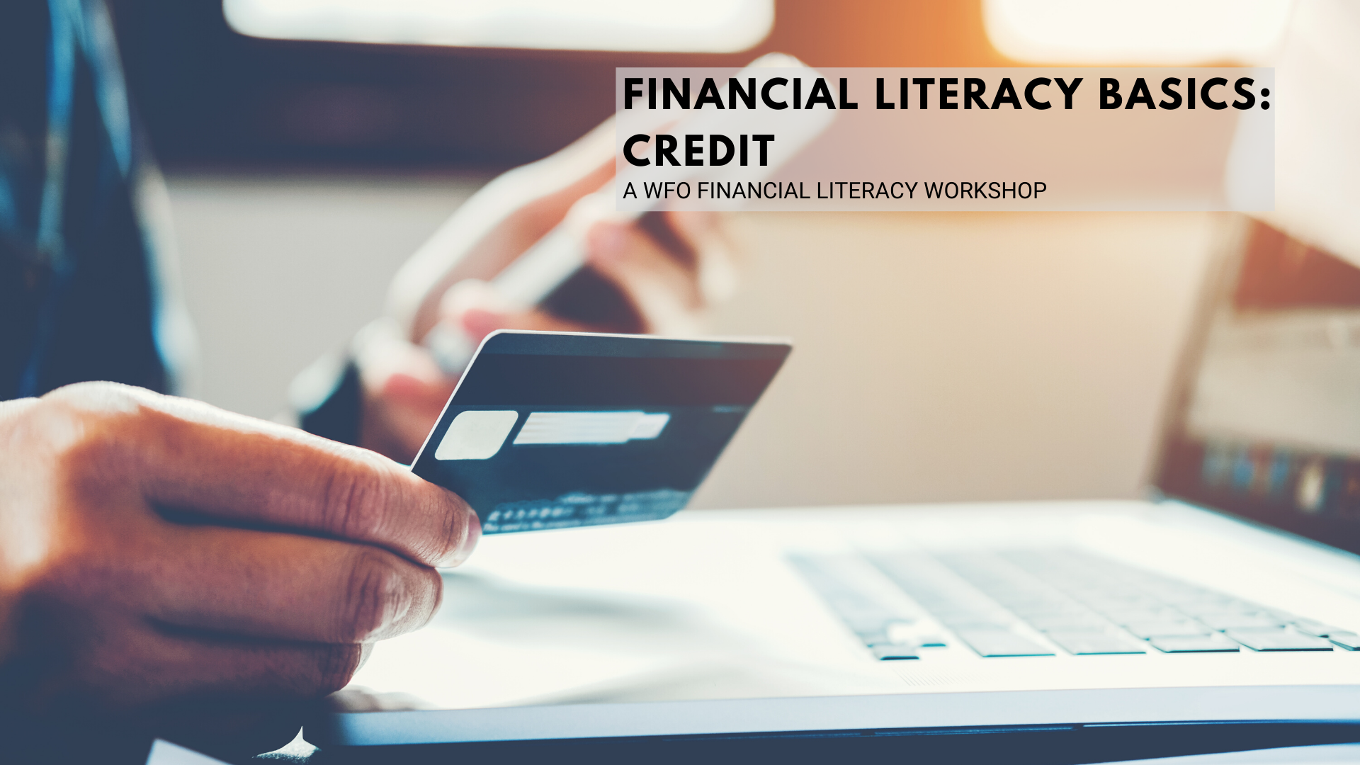 Financial Literacy Basics: Credit