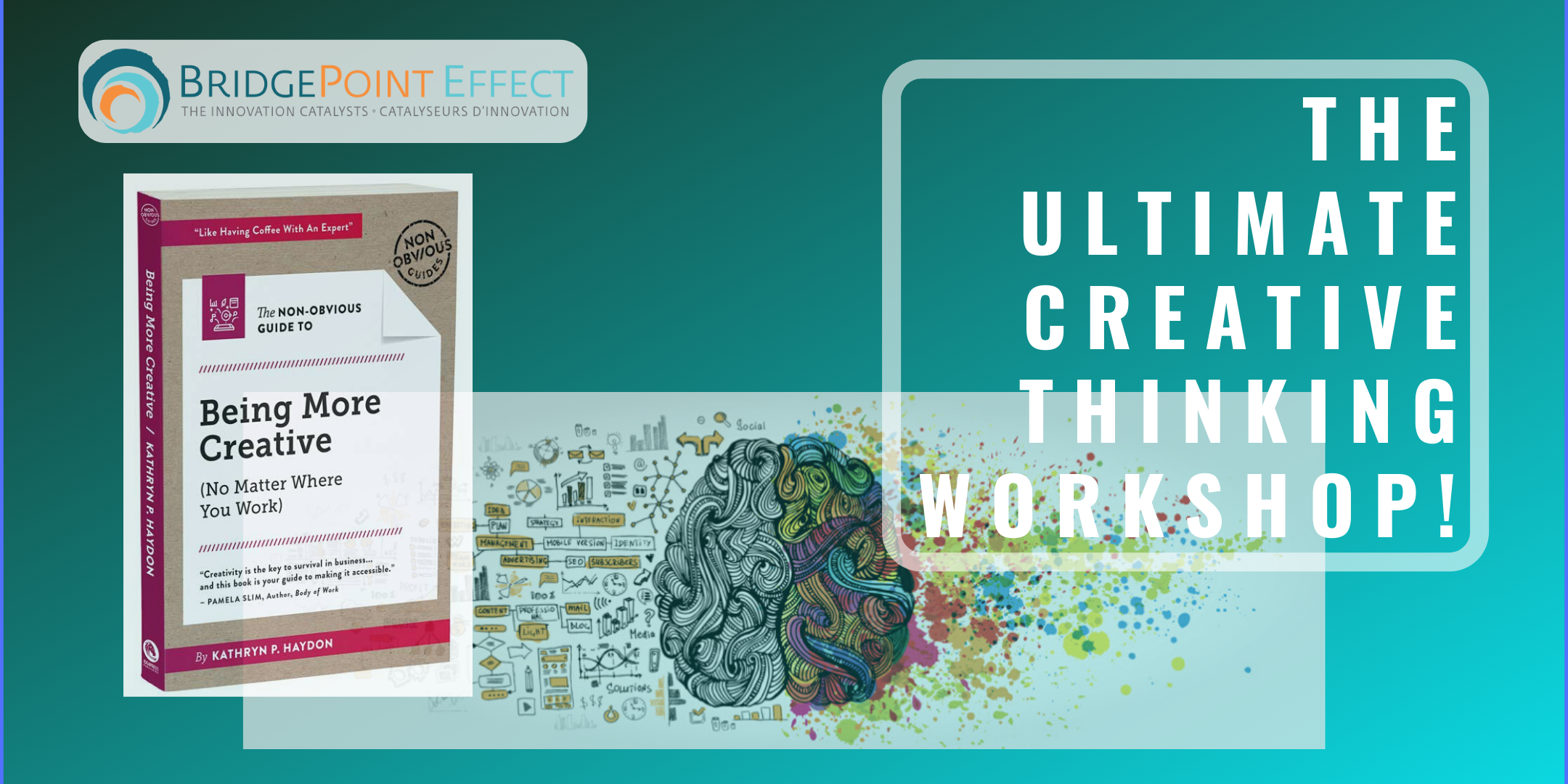 The Ultimate Creative Thinking Workshop 20 FEB 2020