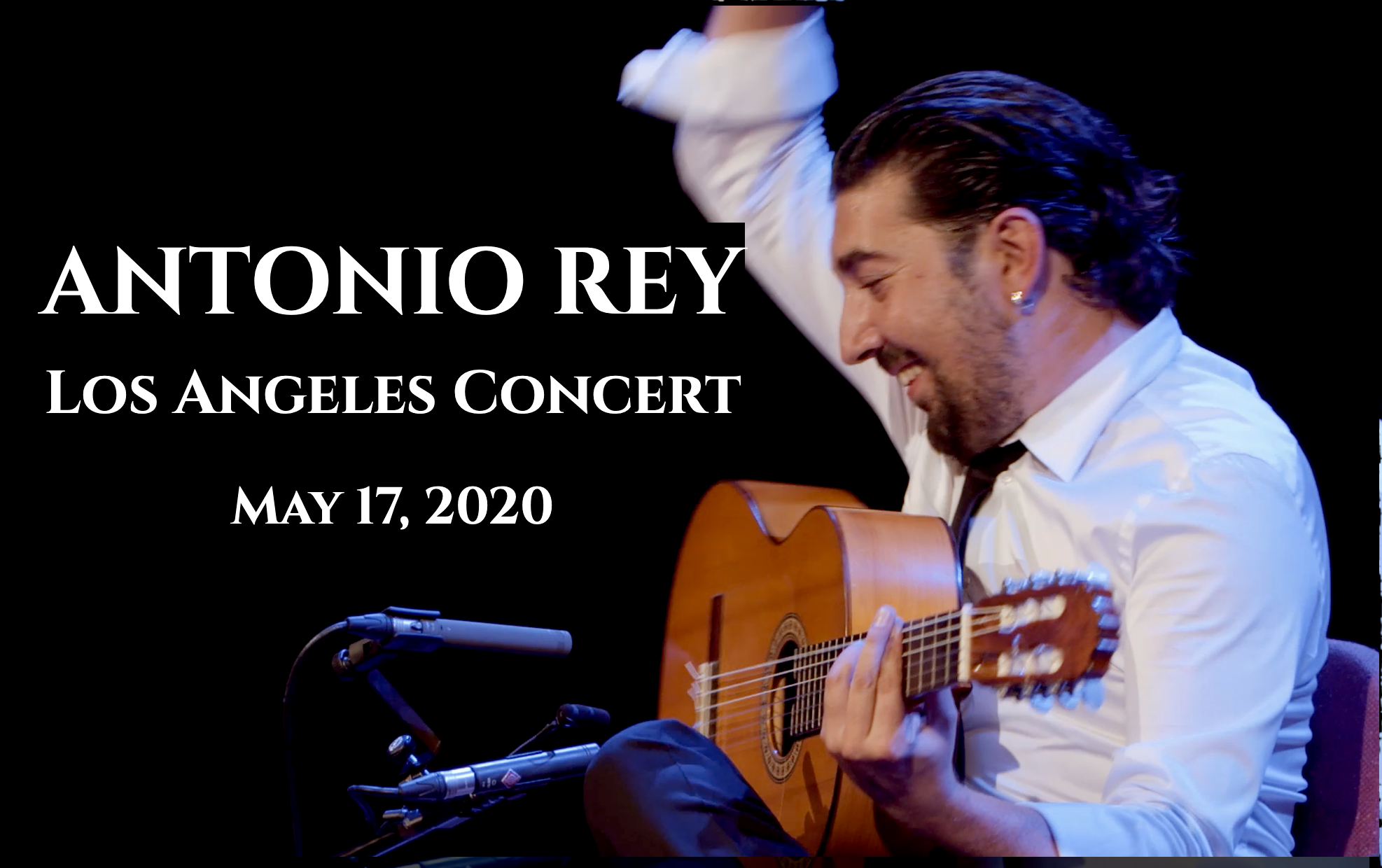 Antonio Rey - Los Angeles Flamenco Guitar Concert