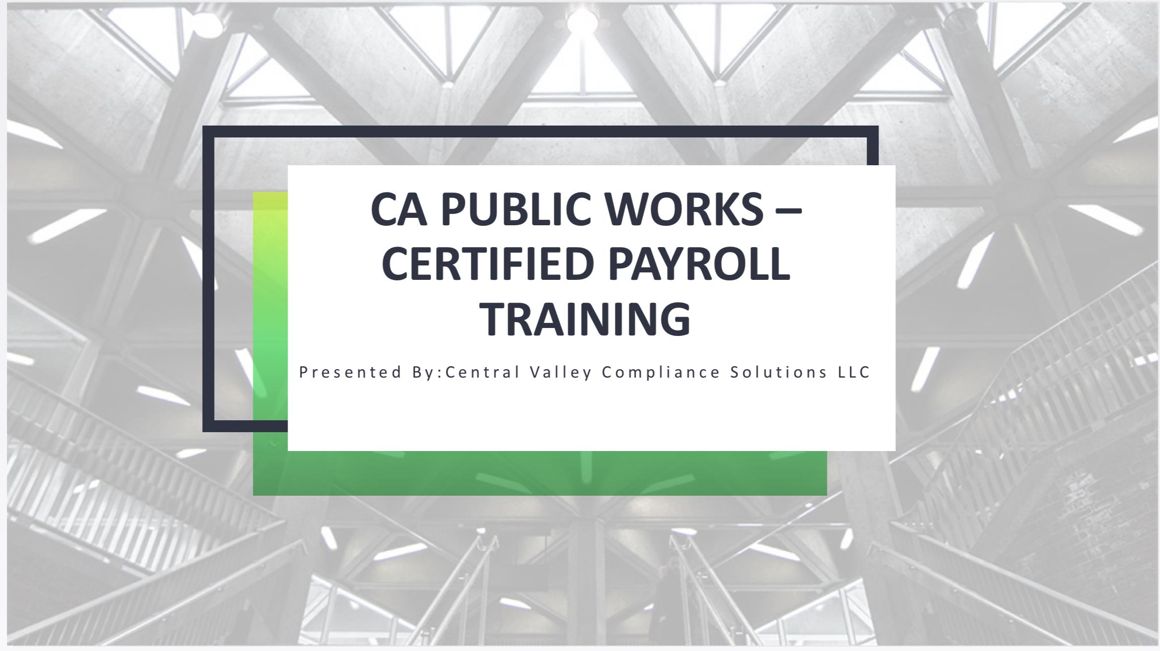 CA Public Works / Prevailing Wage Training for California Contractors