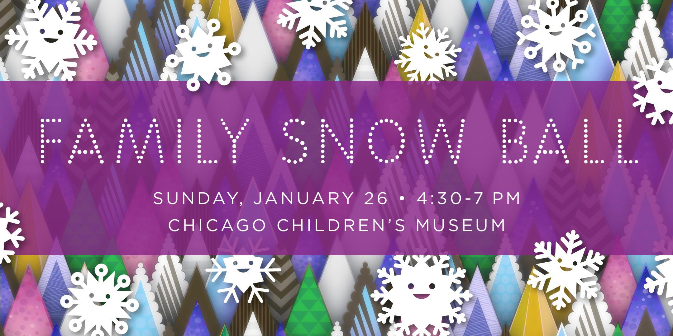Family Snow Ball 2020 - Chicago Children's Museum