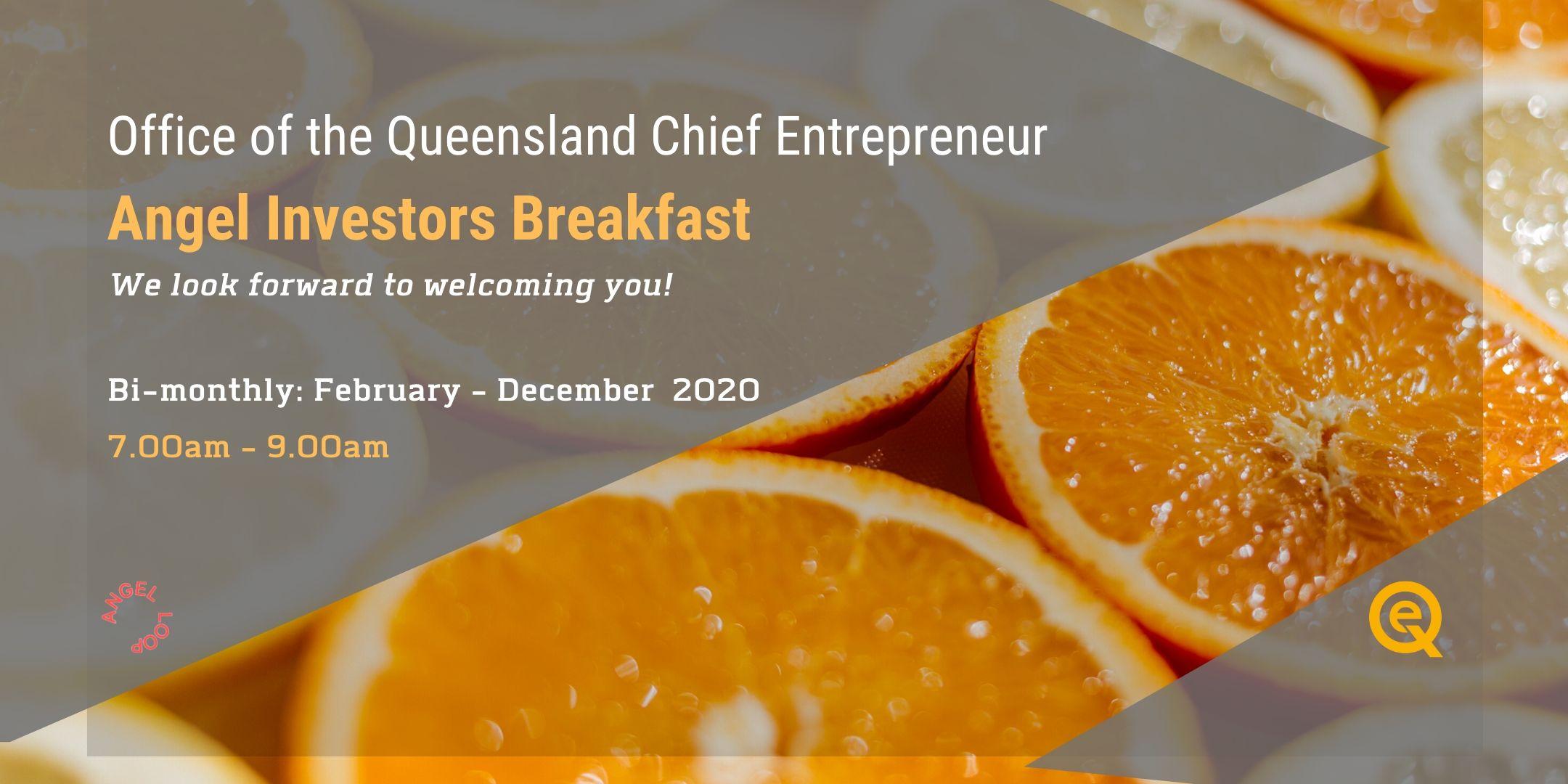 Office of the Queensland Chief Entrepreneur - Angel Investors Breakfast