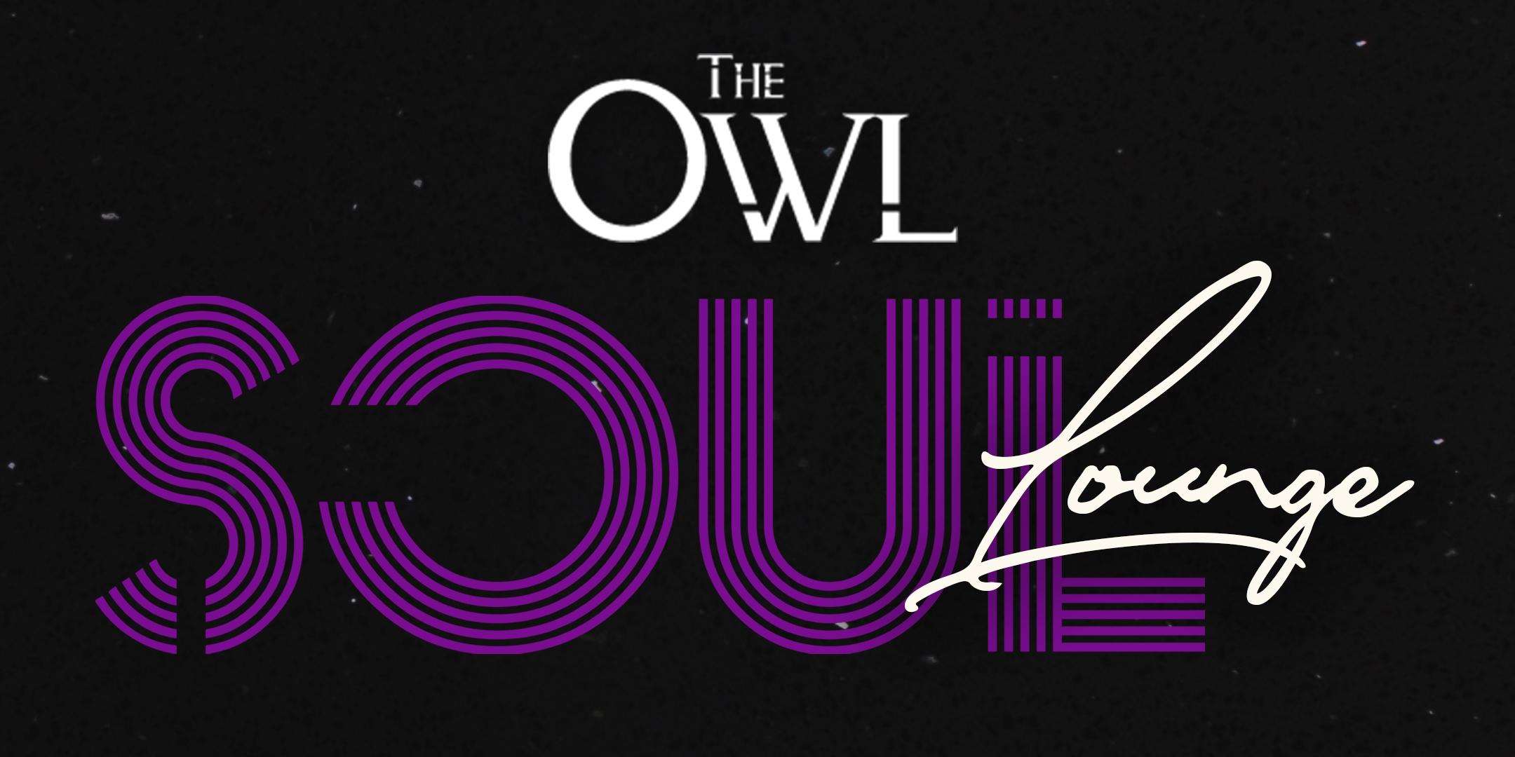 Soul Lounge Thursdays at The Owl
