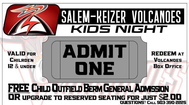 Kids Night with the Salem-Keizer Volcanoes Monday, July 6th