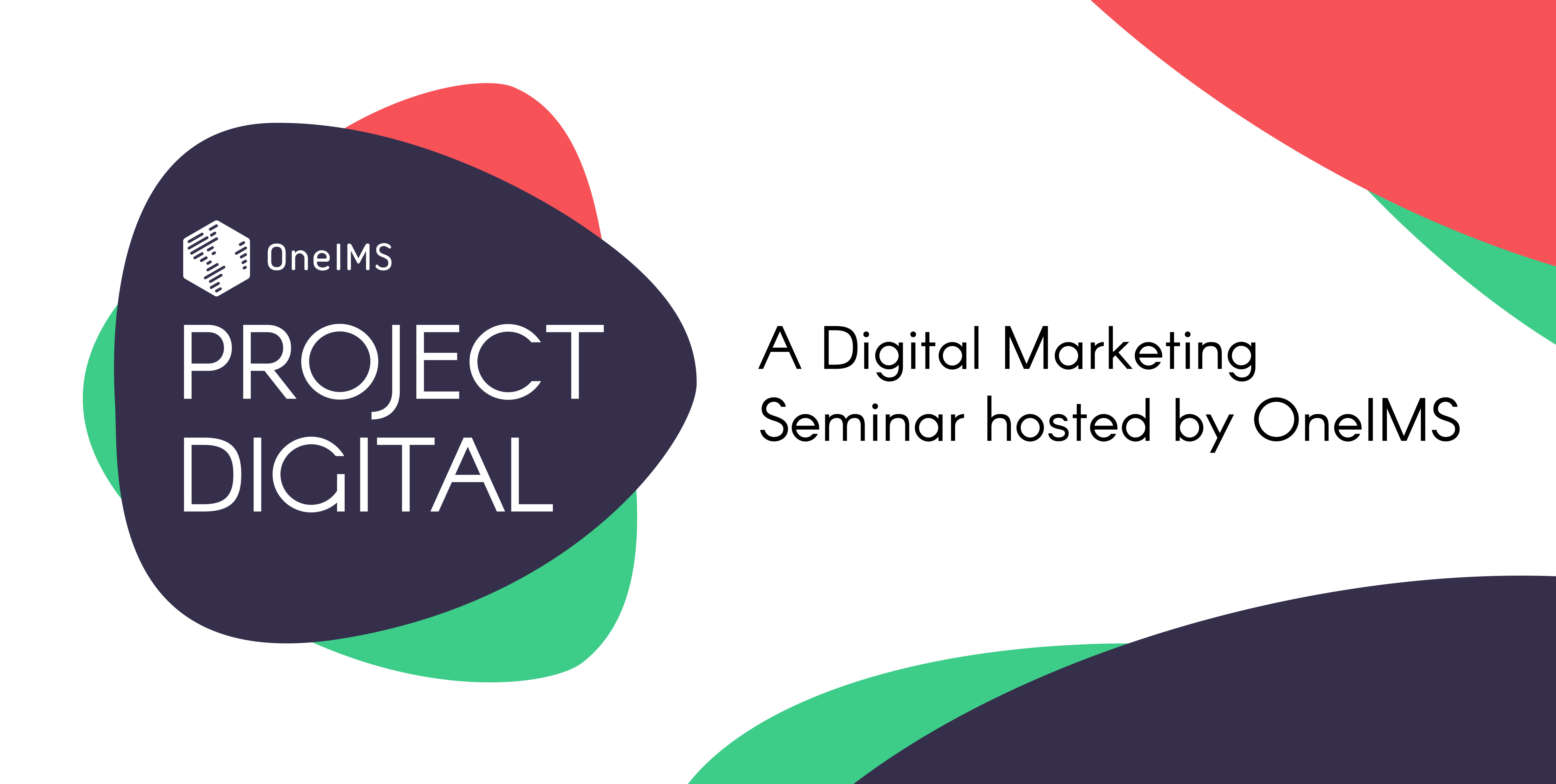 Project Digital - A FREE Digital Marketing Seminar for Business Owners