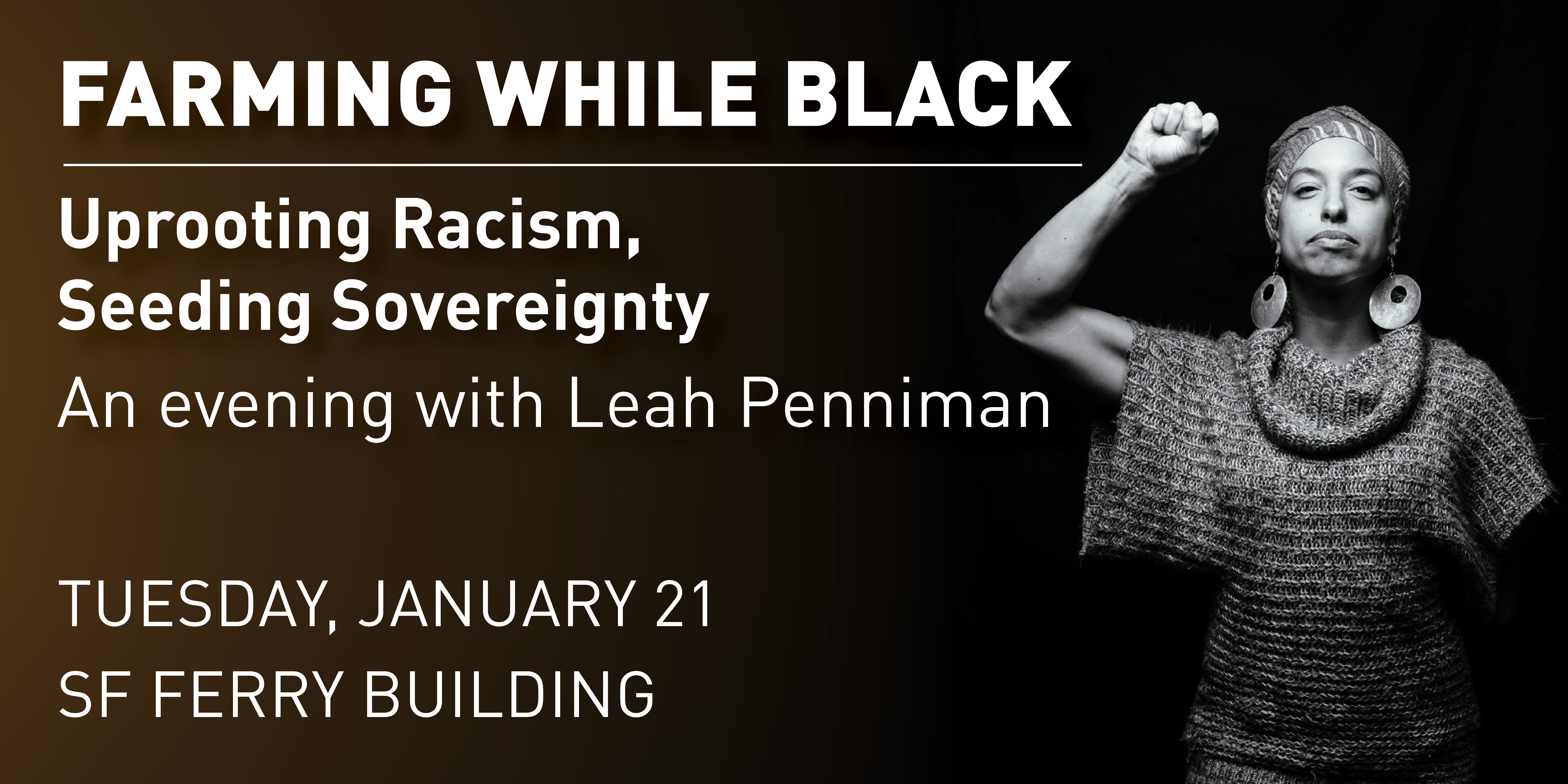 Farming While Black: An Evening with Leah Penniman