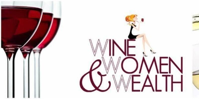 Wine, Women & Wealth Mission Valley San Diego