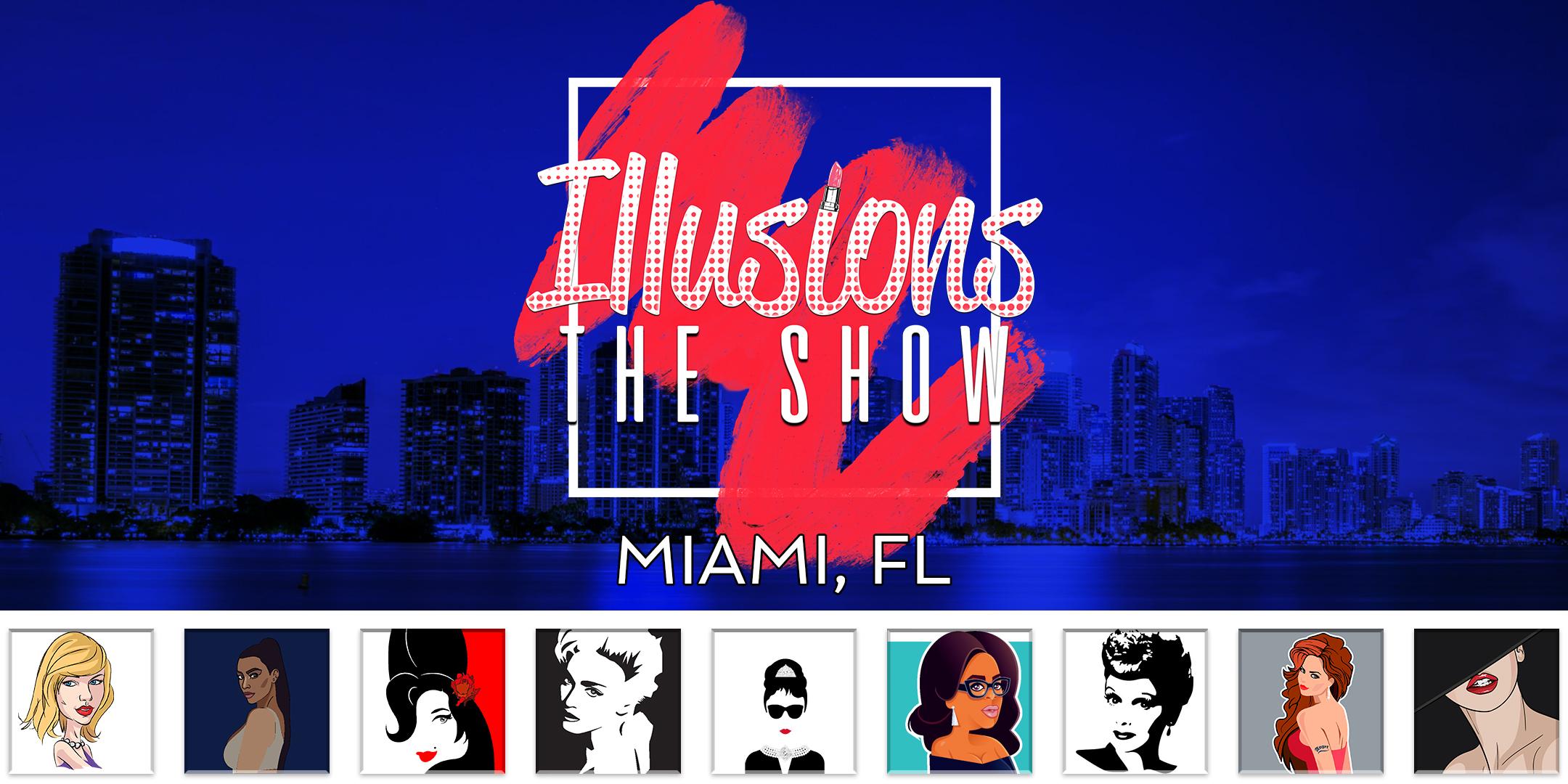 Illusions The Drag Queen Show San Miami - Drag Queen Dinner Show - Miami, FL