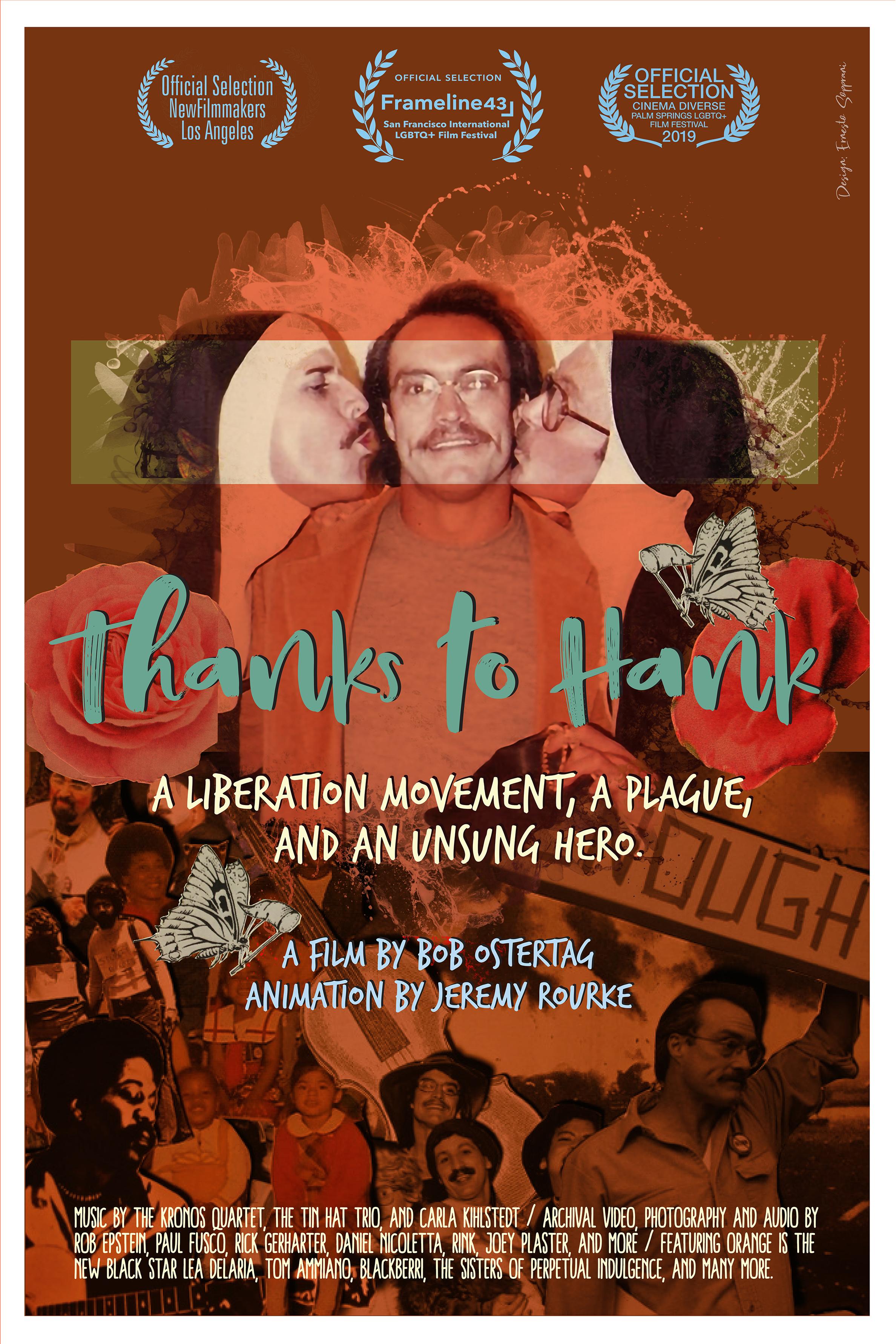 Thanks to Hank: A Liberation Movement, a Plague, and an Unsung Hero