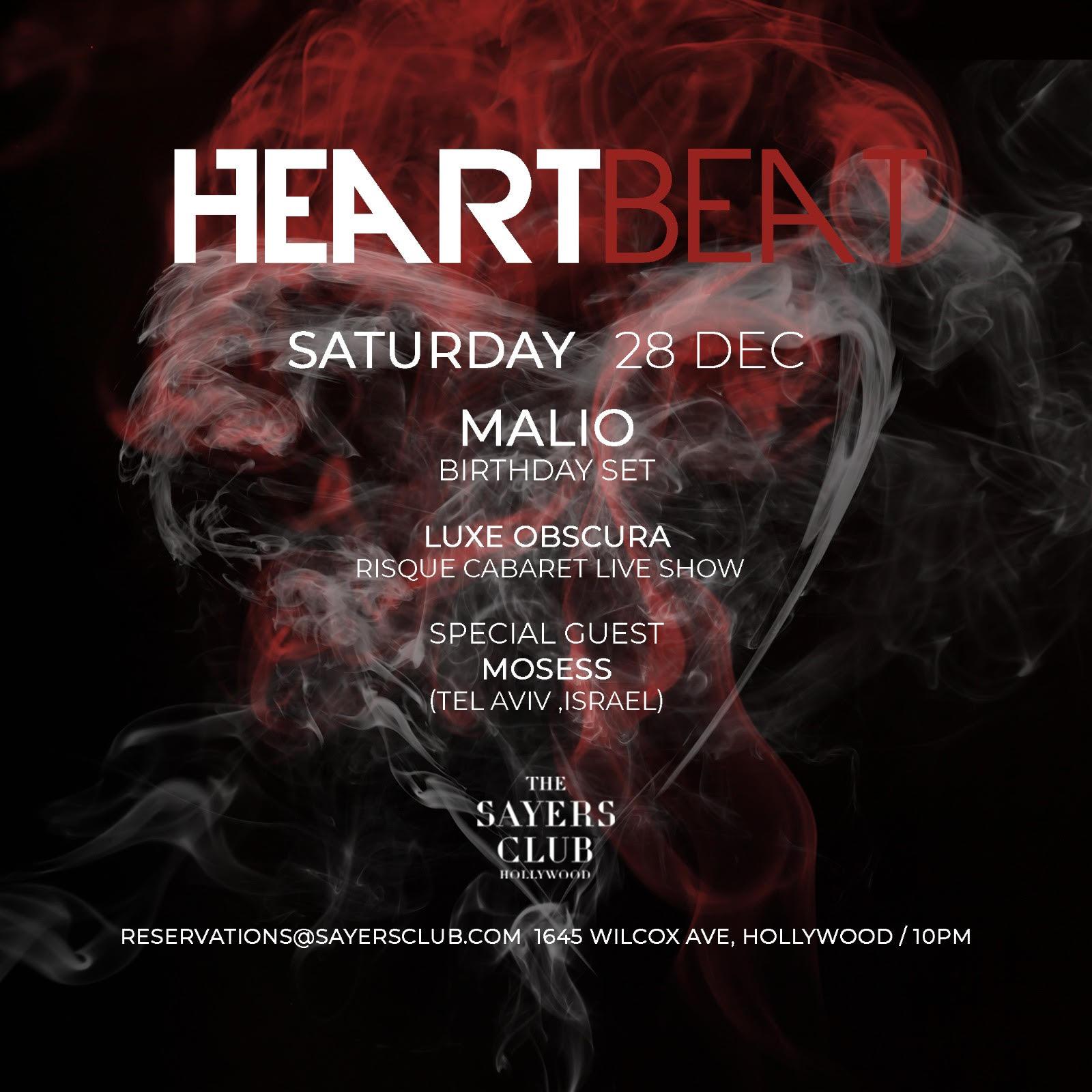 Heartbeat Presents: Malio B Day Set + Luxe Obscura w/ Special Guest: Mosses