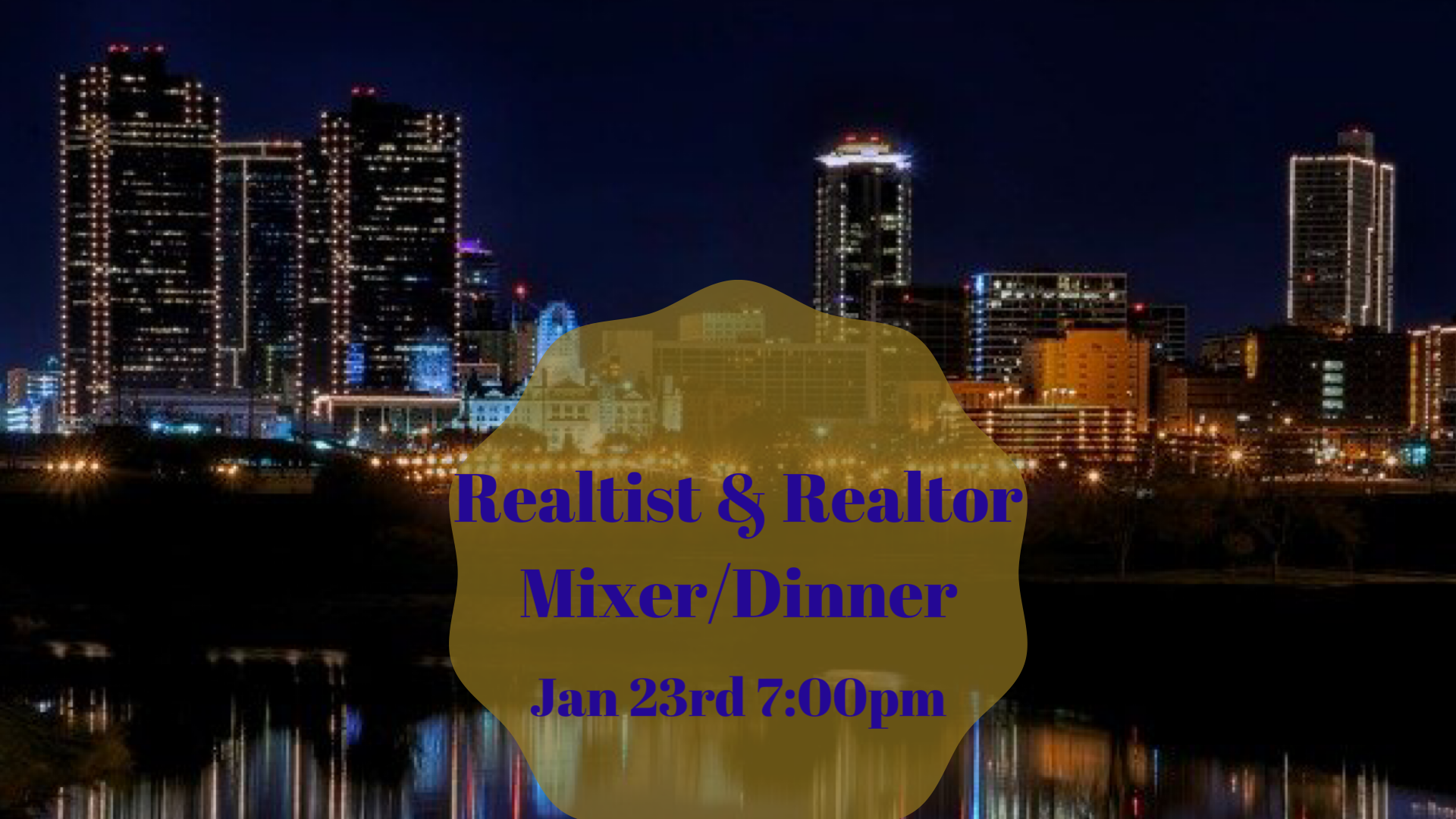 R&R Realtist & Realtor Mixer