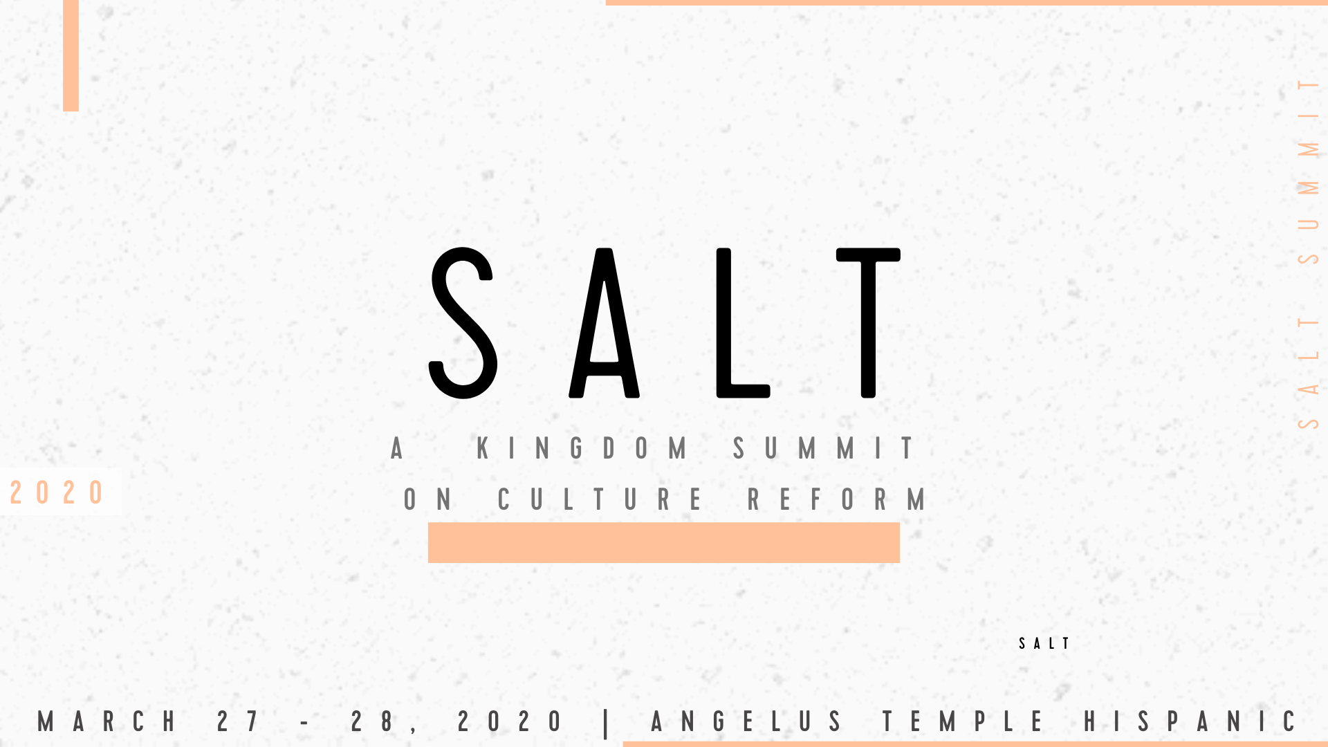 SALT: A Kingdom Summit on Culture Reform
