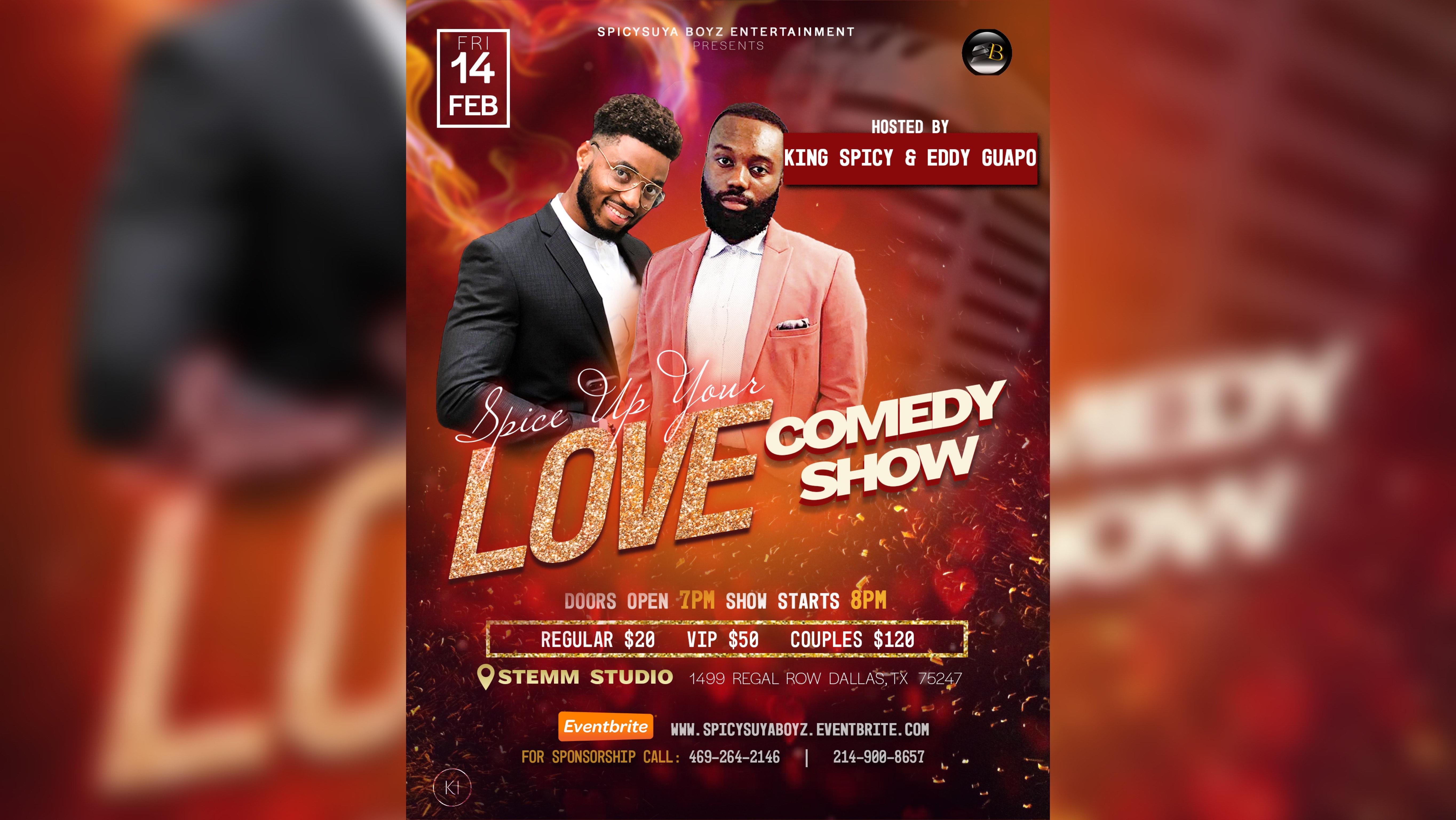 SPICE UP YOUR LOVE COMEDY SHOW