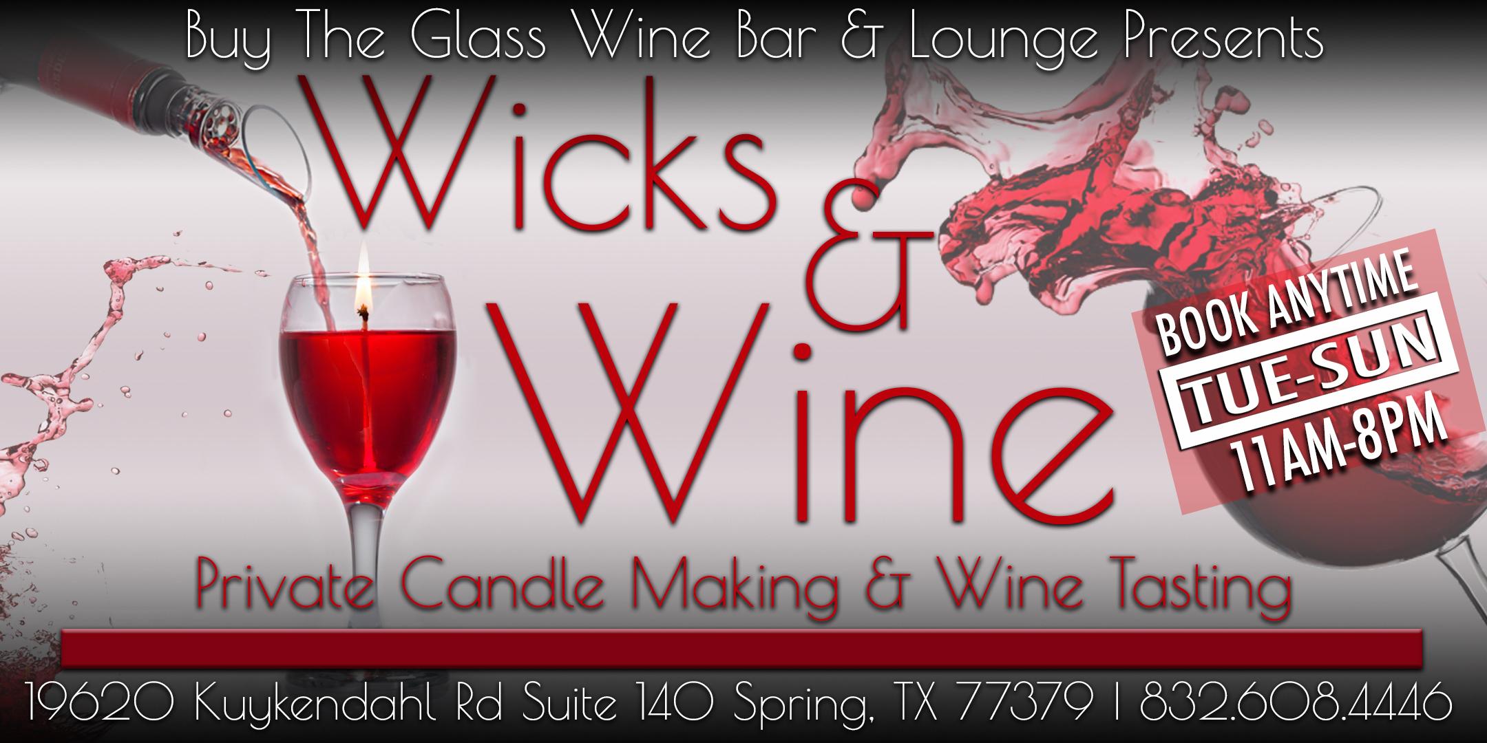 Wicks n' Wine | Candle Making & Wine Tasting Experience